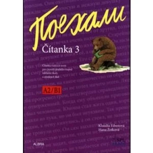 Pojechali - Čítanka A2/B1 - 3.díl učebnice pro 2.stupeň ZŠ a VG - Hana Žofková, Klaudia Eibenová