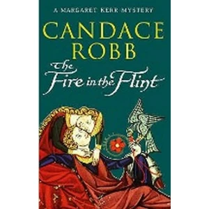 The Fire In The Flint - Robb Candace