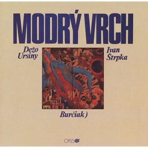 Dežo Ursíny Modrý vrch Hudební CD