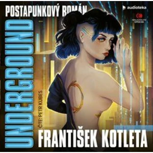 Underground - Kotleta František, Kubeš Petr [Médium CD MP3]