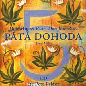 Pátá dohoda - Don Miguel Ruiz - audiokniha