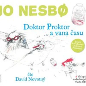 Doktor Proktor a vana času - Jo Nesbø - audiokniha