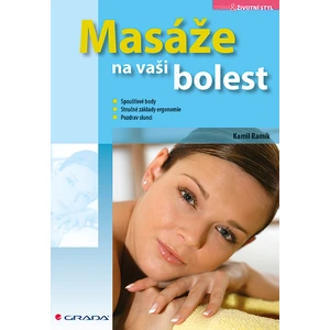 Masáže na vaši bolest, Ramík Kamil