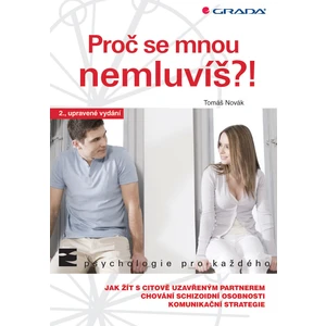 Proč se mnou nemluvíš?!, Novák Tomáš