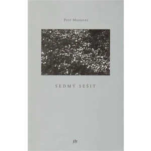 Sedmý sešit - Petr Mazanec