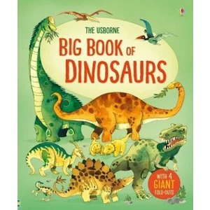 Big Book of Dinosaurs - Alex Frith