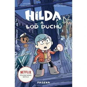 Hilda a loď duchů - Luke Pearson, Stephen Davies, Seaerra Millerová