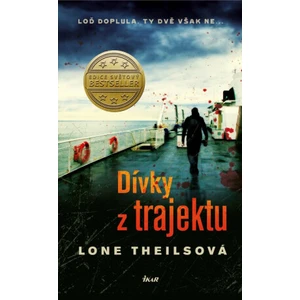 Dívky z trajektu - Lone Theilsová