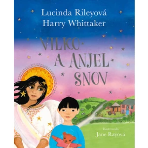 Vilko a anjel snov - Lucinda Riley, Harry Whittaker