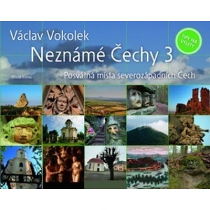 Neznámé Čechy - Václav Vokolek