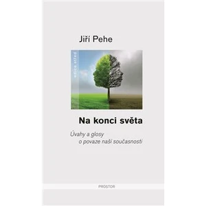 Na konci světa - Jiří Pehe