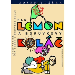 Pan Lemon a borůvkový koláč - Josef Vlášek