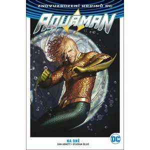 Aquaman 4 - Dan Abnett