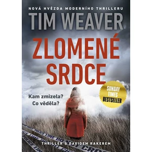 Zlomené srdce - Tim Weaver