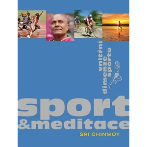 Sport a meditace - Sri Chinmoy