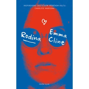 Rodina - Emma Cline