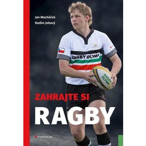 Zahrajte si ragby, Jebavý Radim