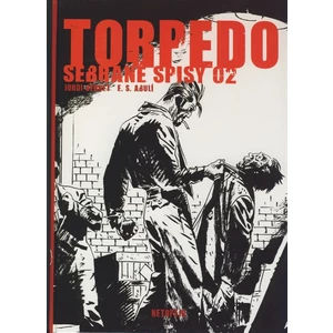 Torpedo - Sebrané spisy 02 - Abulí Enrique Sánchez