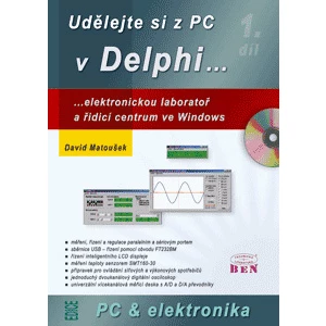 Udělejte si z PC v Delphi..., 1.díl