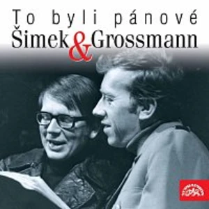 To byli pánové Šimek a Grossmann [Audio-kniha ke stažení]