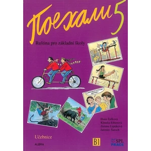 Pojechali 5 - Ruština pro základní školy (Učebnice) - Hana Žofková, Zuzana Liptáková, Klaudia Eibenová, Jaroslav Šaroch