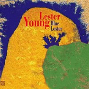 Blue Lester - Young Lester [CD album]