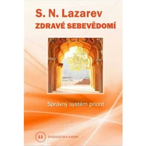 Zdravé sebevědomí - Sergej N. Lazarev