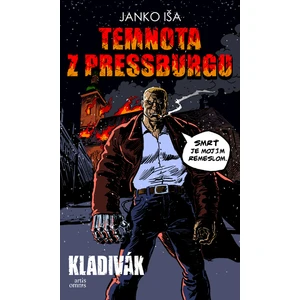 Temnota z Pressburgu - Janko Iša