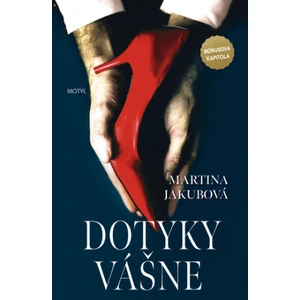 Dotyky vášne - Martina Jakubová