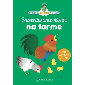 Spoznávame život na farme