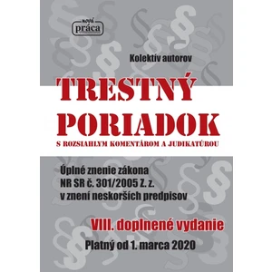 Trestný poriadok s rozsiahlym komentárom a judikatúrou