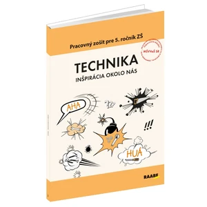 Technika Pracovný zošit pre 5. ročník ZŠ - Andrej Fujas, Oľga Bogová, Eleonóra Boocová