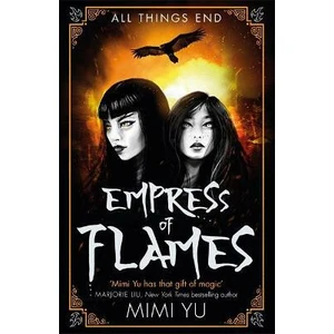 Empress of Flames - Mimi Yu