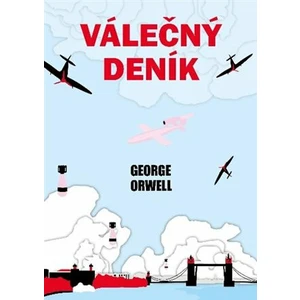 Válečný deník - George Orwell