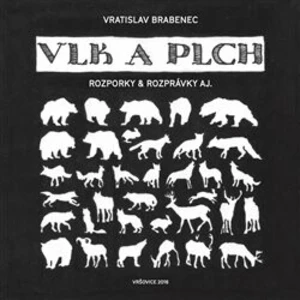 Vlk a plch - Vratislav Brabenec