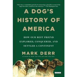 A Dog's History of America