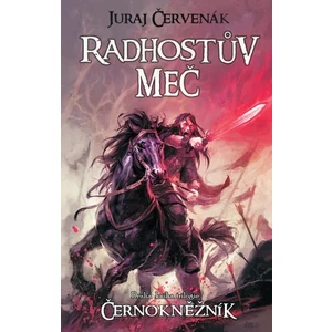 Radhostův meč - Červenák Juraj [E-kniha]