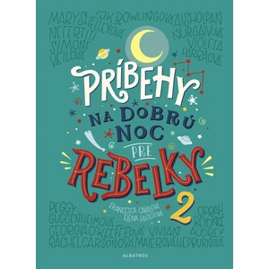Príbehy na dobrú noc pre rebelky 2 [E-kniha]
