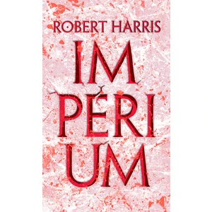 Impérium - Harris Robert [E-kniha]