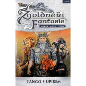 Žoldnéři fantasie 1 - Tango s upírem