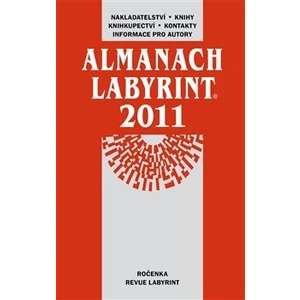 Almanach Labyrint 2011 -- Ročenka revue Labyrint