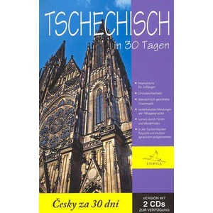 Tschechisch in 30 Tagen + 2 audio CD -- Česky za 30 dní