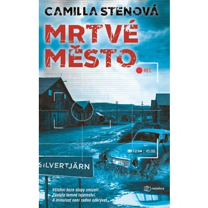 Mrtvé město, Stenová Camilla