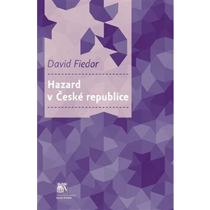 Hazard v České republice - David Fiedor