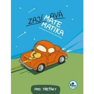 Zajímavá matematika pro třeťáky - Josef Molnár, Hana Mikulenková