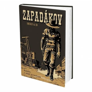 REXhry Komiks, v ktorom si hrdinom Zapadákov