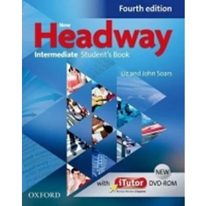 New Headway Fourth edition Intermediate Student's Book + iTutor DVD-rom - John and Liz Soars