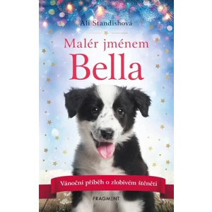 Malér jménem Bella - Ali Standish
