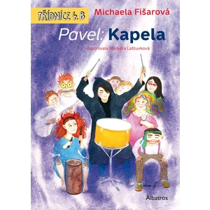 Pavel: Kapela - Michaela Fišarová