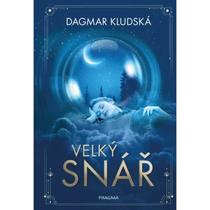 Velký snář - Dagmar Kludská